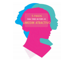 Como tener un perfil de Linkedin perfecto
